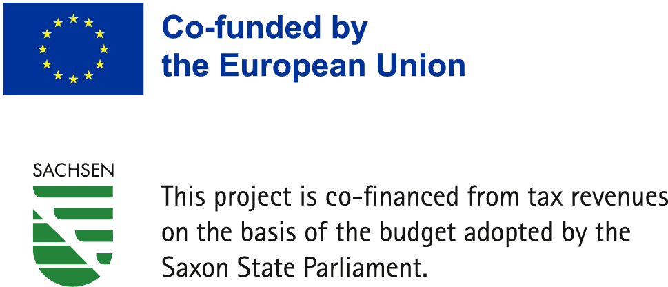 Co-funded by the European Union. This project is co-financed from tax revenues on the basis of the budget adopted by the Saxon State Parliament.