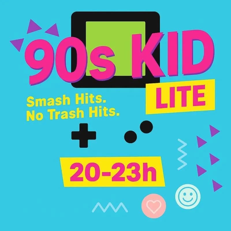 Flyer: 90s KiD LiTE Flyer: 90s KiD LiTE