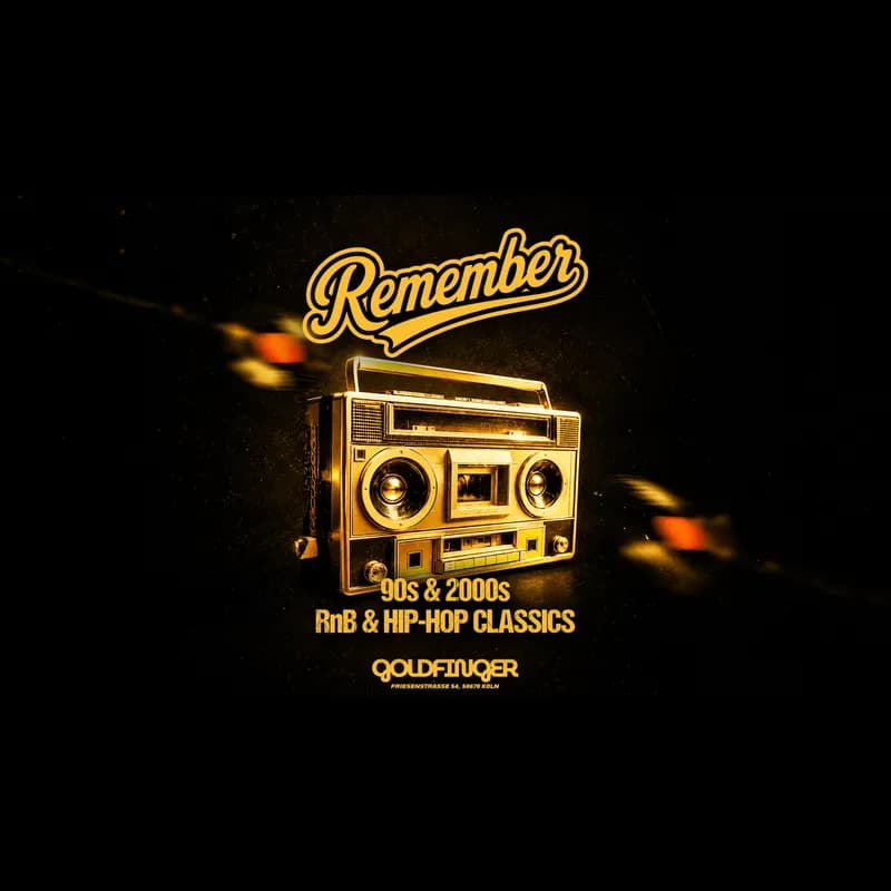 Flyer: Remember – 90s & 2000s RnB & Hip-Hop Classics Flyer: Remember – 90s & 2000s RnB & Hip-Hop Classics