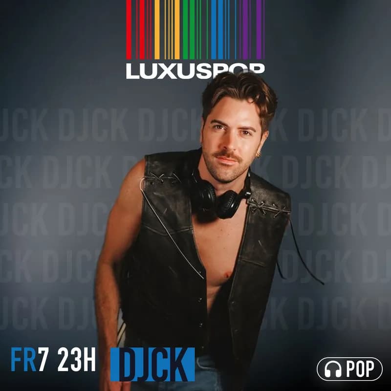 Flyer: Luxuspop feat. DjCK Flyer: Luxuspop feat. DjCK