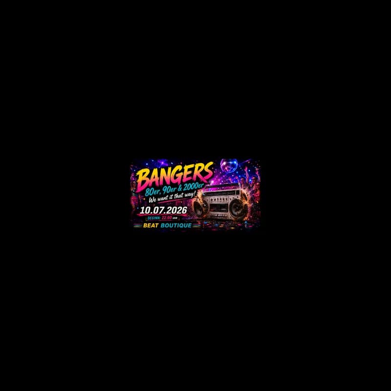 Flyer: BANGERS Flyer: BANGERS