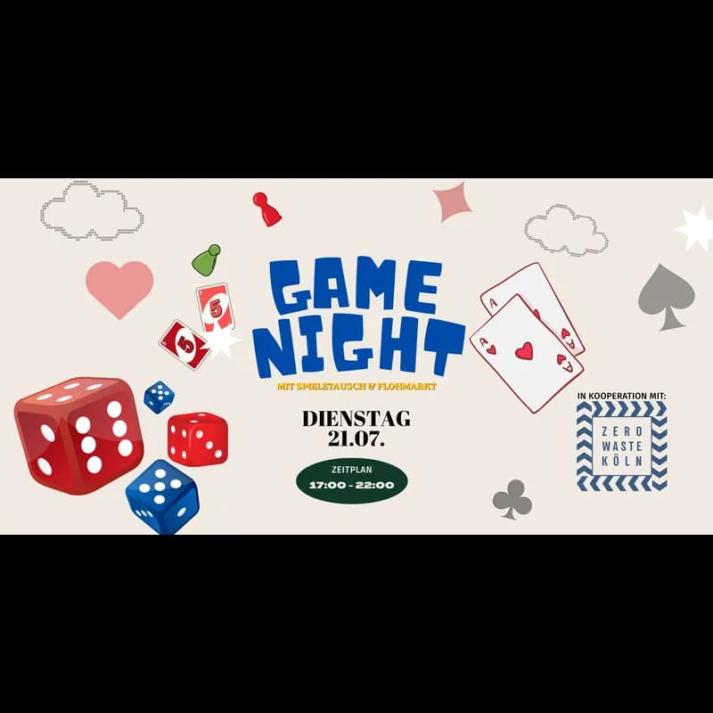 Flyer: GAME NIGHT mit Spieletausch und Flohmarkt Flyer: GAME NIGHT mit Spieletausch und Flohmarkt