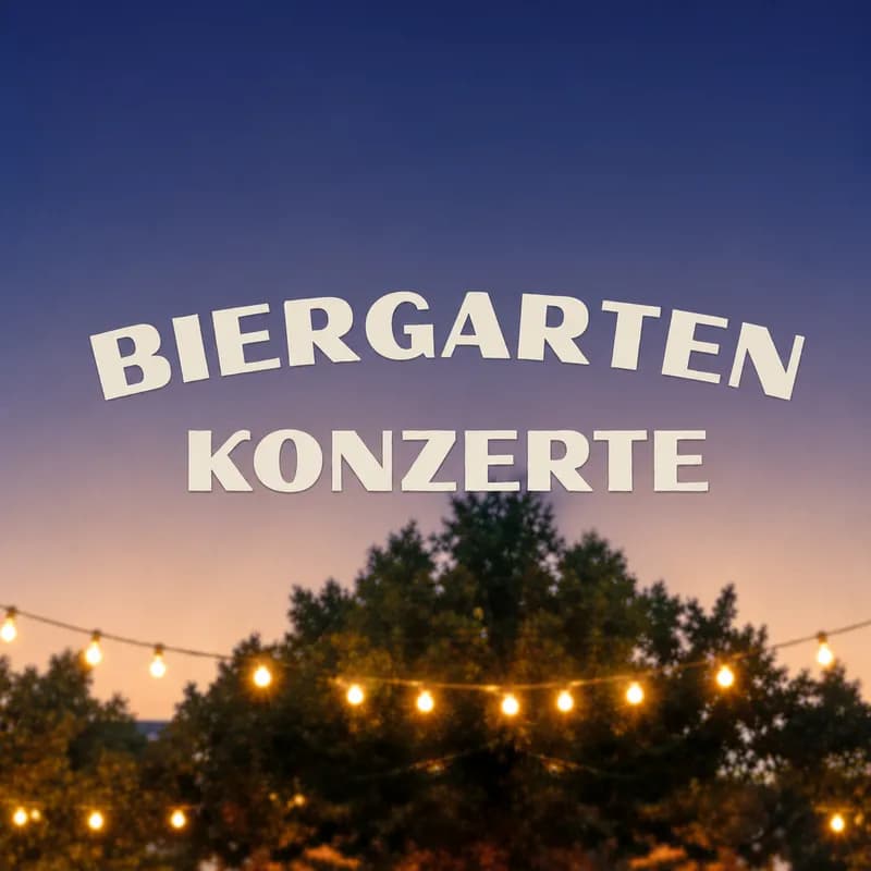 Flyer: Biergarten Konzerte Flyer: Biergarten Konzerte