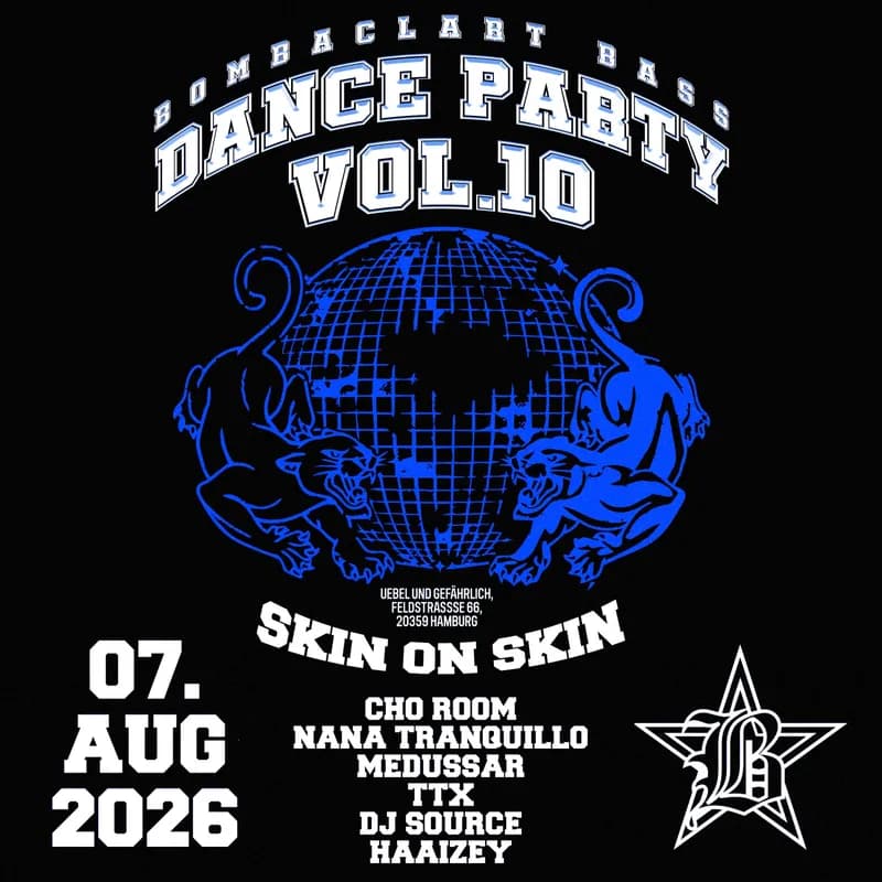 Flyer: BOMBACLART BASS DANCE PARTY VOL.10 W/ SKINONSKIN Flyer: BOMBACLART BASS DANCE PARTY VOL.10 W/ SKINONSKIN