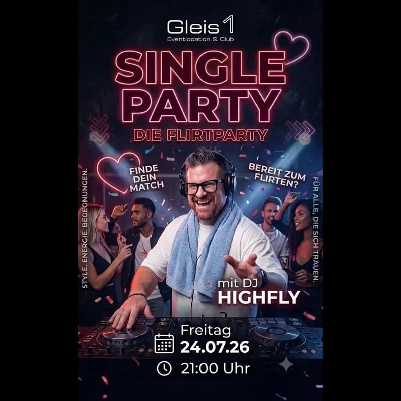 Flyer: Single Party - mit dj highfly Flyer: Single Party - mit dj highfly