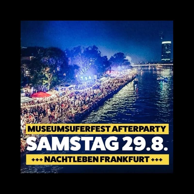 Flyer: Museumsuferfest Afterparty Flyer: Museumsuferfest Afterparty