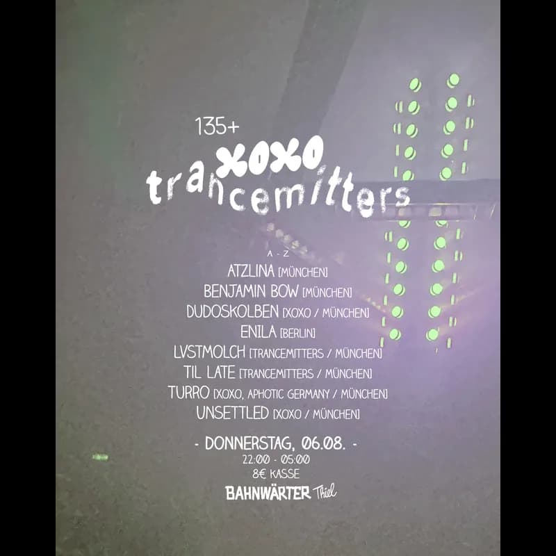Flyer: 135+ mit XOXO & Trancemitters Flyer: 135+ mit XOXO & Trancemitters