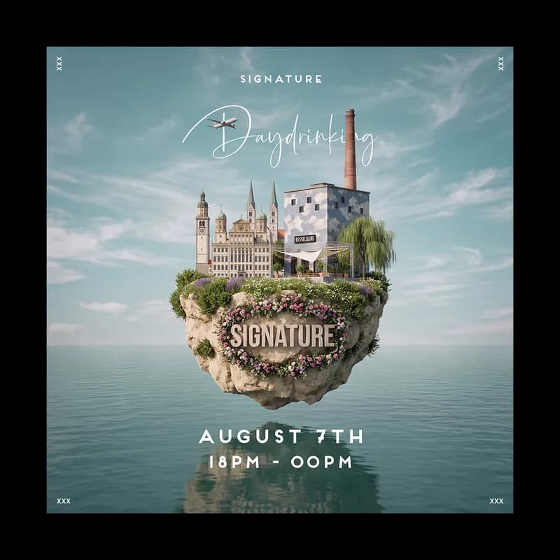 Event: SIGNATURE presents: DAYDRINKING Event-Bild: SIGNATURE presents: DAYDRINKING