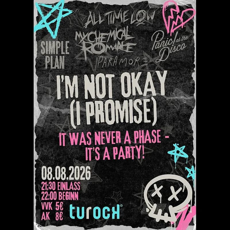 Flyer: I'm not okay (I promise) Flyer: I'm not okay (I promise)