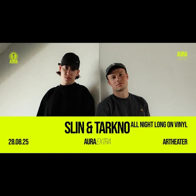 Flyer: Aura Extra with slin & Tarkno all night long on vinyl Flyer: Aura Extra with slin & Tarkno all night long on vinyl